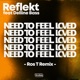 Need to Feel Loved feat Delline Bass Ros T Remix Single