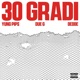 30 GRADI Single