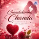 Chandakintha Chanda Valentines Day Love Song