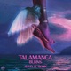 Talamanca AmyElle Extended Remix Single