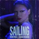 Sailing feat Ilhan Ersahin Single