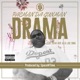 Drama feat Slim 400 Gi Joe OMG Single