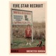 Five Star Recruit EP