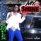 My Shine Single