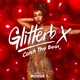 Glitterbox Catch the Beat DJ Mix