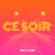 CE SOIR Single