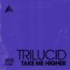 Take Me Higher Single
