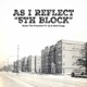 As I Reflect 5th Block feat C P Mutt Dogg Single