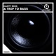 A Trip to Bass Single