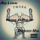 Twerk feat Arii Arii Single