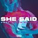 She Said feat Kam Michael Single