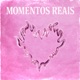 Momentos Reais Single