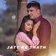 Jatt ke Thath Single