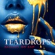 Teardrops feat Kady Single