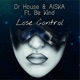 Lose Control feat Be Kind Single