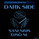 Dark Side Single