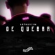 De Quebra Single