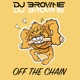 Off the Chain Single