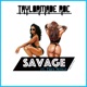 Savage feat Trey Songz Single