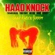 HAAD KNOCK feat Erin B One Don Single