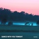 Dance With You Tonight Single
