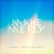 Make Me Fly Single