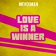 Love Is a Winner Single