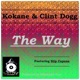 The Way Og Mix feat Slip Capone Single