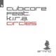 Circles feat K I R A Single