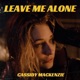 Leave Me Alone Single