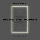 We re the Power feat Lizzy Jeff Single