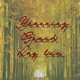 Yearning Grand Lay Low feat Twnsnd Lase Single