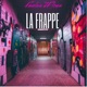 La Frappe Single