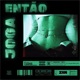 Então Joga Single