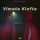 Vhmata Klefta Single