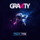 Gravity feat Tre Single