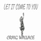 Let It Come to You Single