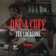 Off a Cuff Single