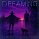 Dreaming feat Todd Pinion Single