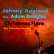 Christmas Here The Paradiso Session feat Adam Douglas Single