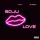 Soju Love Single