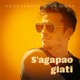 S Agapao Giati Single