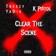 Clear the Scene feat K Pi tol Single