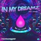 In My Dreamz Single