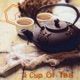 A Cup of Tea Single