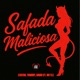Safada Maliciosa feat Mc TLL Single