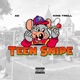 Teen Snipe feat King Trell Single