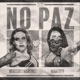 No Paz Mercedes Martinez and Diamante Theme Single