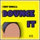 Bounce It Single