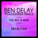 The Boy Is Mine feat Alexandra Prince Remixes